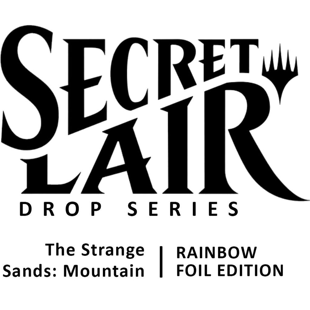 Secret Lair: Drop Series - The Strange Sands (Mountain - Foil Edition)