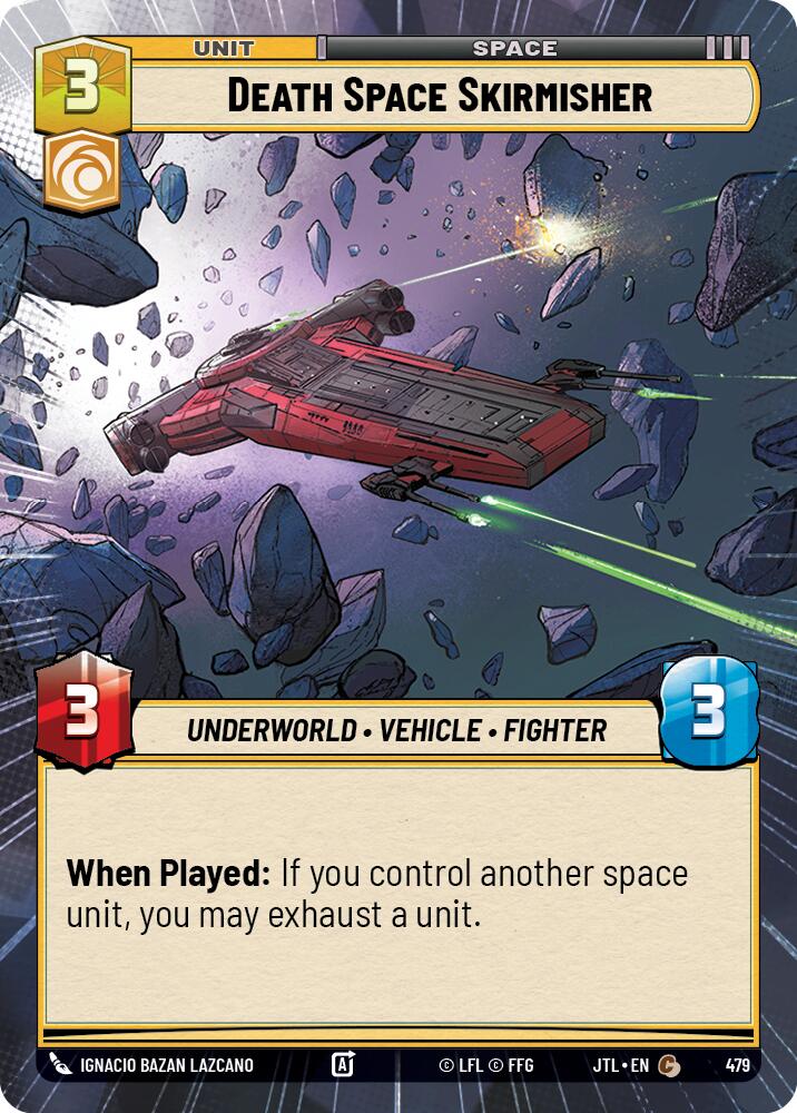 Death Space Skirmisher (479) (Hyperspace) (479) [Jump to Lightspeed]