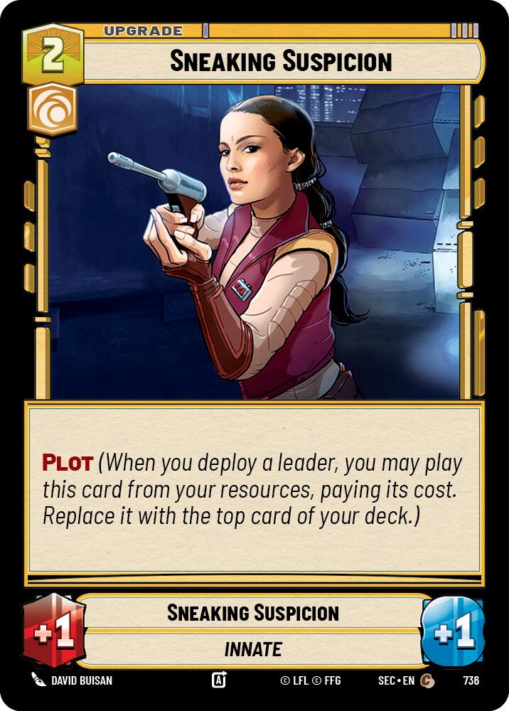 Sneaking Suspicion (736) (Foil) (736) [Secrets of Power]