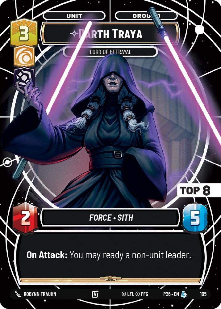 Darth Traya - Lord of Betrayal (Top 8) (105) (105) [Sector and Regional Promos: Season 1]